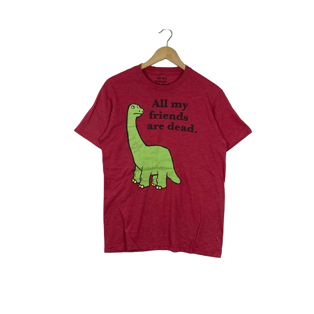 Vintage ALL MY FRIENDS Are Dead Dinosaur Graphic T-Shirt Ripple Junction Funny Cartoon Novelty